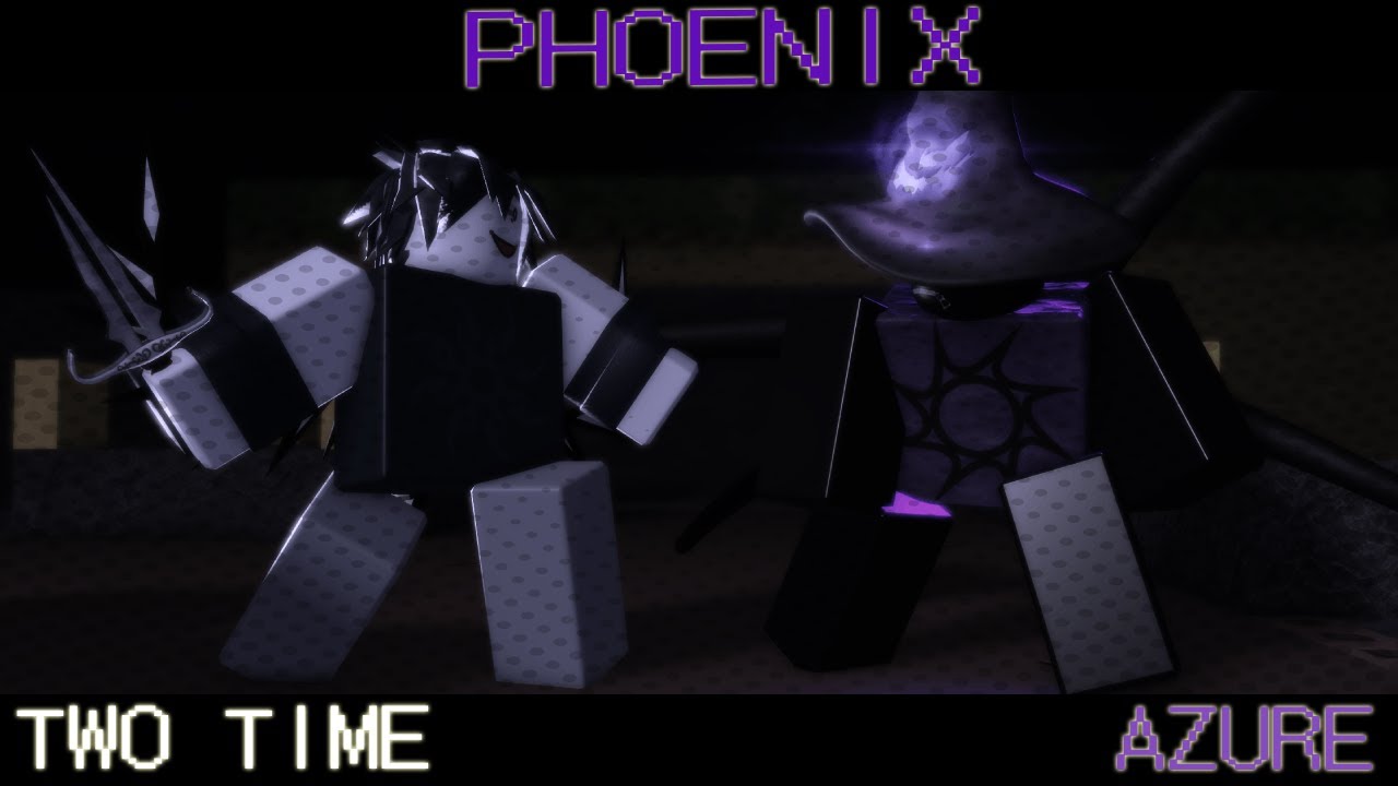 Two Time VS Azure (Forsaken Animation)