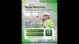 Download lagu LIVE NGAJI NATA URIP :: TA'LIM RUTIN SENENAN :: 10 NOVEMBER 2025 mp3