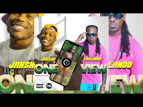 Jahshii , Chilando - One View {Audio Visual}