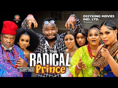 RADICAL PRINCE SEASON 10(2023 NEW MOVIE} - Zubby Micheal|2023 Latest Nigerian Nollywood Movie