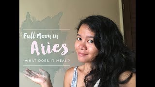 Full Moon in Aries: What does it mean?