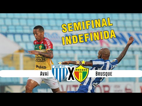 Avaí 0x0 Brusque - Campeonato Catarinense - SEMIFINAL ida - 02/05/2021