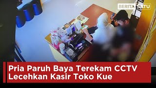 Download lagu Pria Paruh Baya Terekam CCTV Lecehkan Kasir Toko Kue mp3