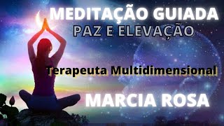 MEDITAO GUIADA - PAZ, ELEVAO ESPIRITUAL