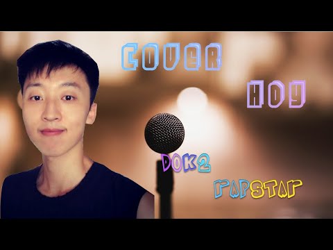 Dok2 - Rapstar ( cover by HDY)