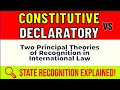 Two Principal Theories Of Recognition In International Law Exam 2024