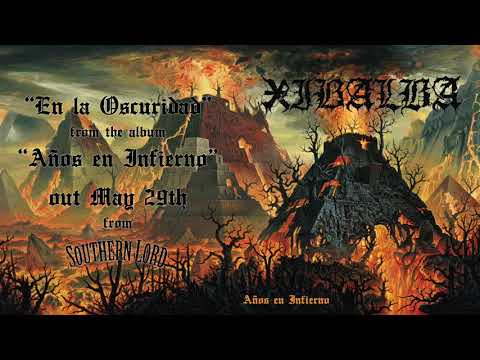 XIBALBA - En la Oscuridad