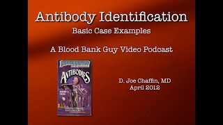 Antibody ID: The Basics (Part 1)