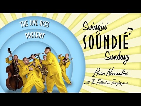 The Jive Aces Swingin' Soundies - Bare Necessities feat. The Folkestone Teenyboppers (Disney Cover)
