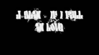 J-Shin - If I Fall In Love