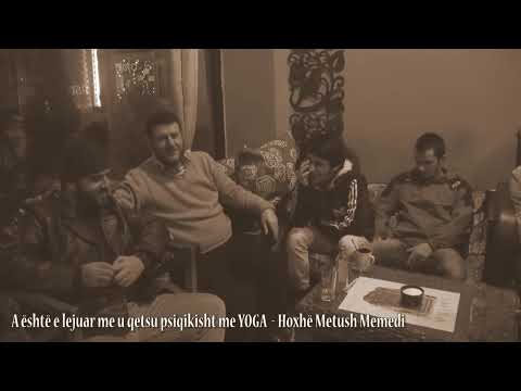 A është e lejuar me u qetsu psiqikisht me YOGA? - Hoxhë Metush Memedi
