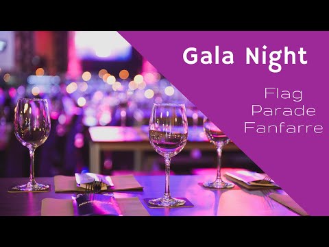 Gala Night - Flag Parade Fanfarre