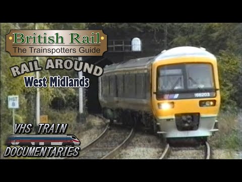British Rail | Rail Around West Midlands 1990s - VHS Train Documentaries