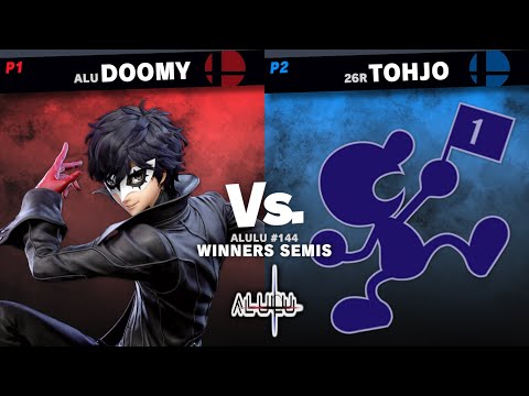 Alulu 144 Winners Semis - Doomy (Joker) Vs Tohjo (Mr. Game & Watch/Palutena)