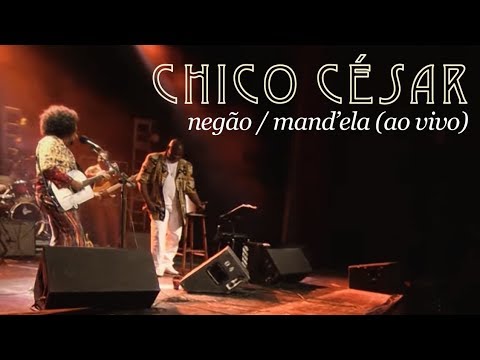Mand'ela - Chico César