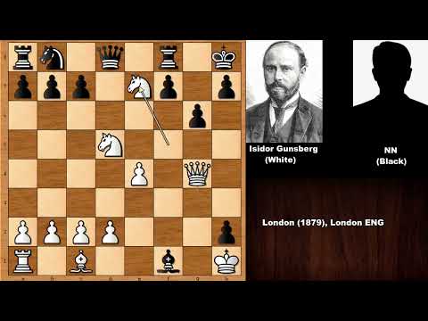 Isidor Gunsberg vs NN - London (1879)
