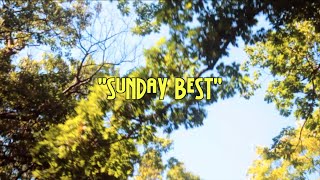 Sunday Best Music Video