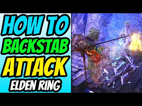 How To Backstab Attack in Elden Ring