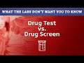 Difference Between a Drug Test and Drug Screen
