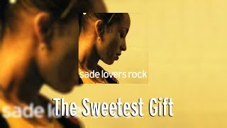 Sade - The Sweetest Gift Reaction