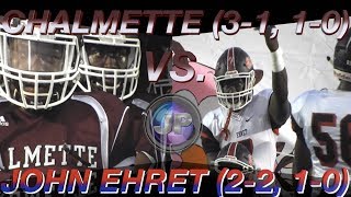 John Ehret 41, Chalmette 39 (Week 5 Highlights) - Lucien Babino Intercepts 2-PT Conv. to Secure Win