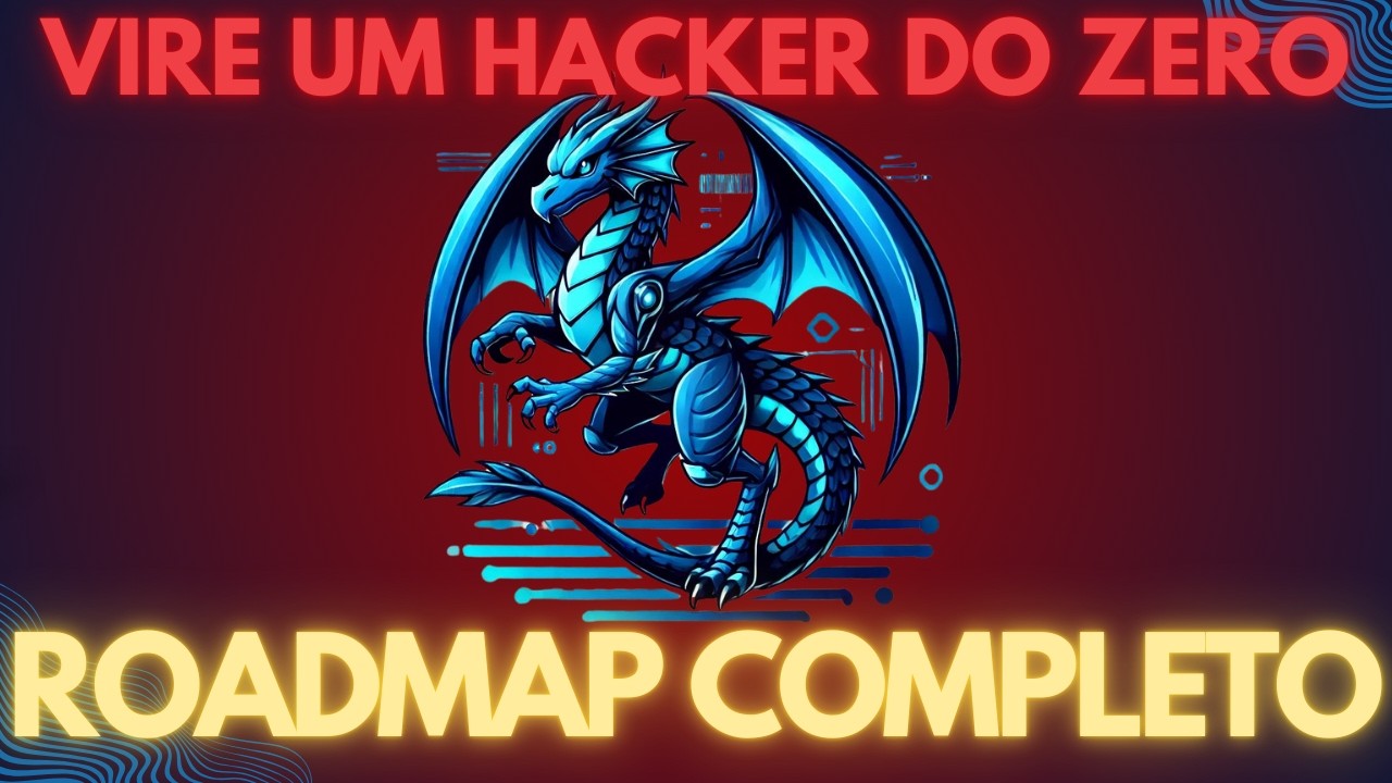 Do ZERO ao HACKER! ROADMAP CYBERSECURITY COMPLETO!