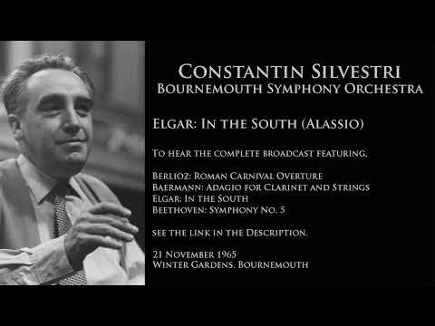 Elgar:  In the South (Silvestri 1965 Broadcast)