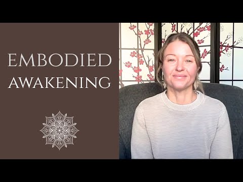 Path to Permanent Awakening: Key Aspects of Embodiment Phase