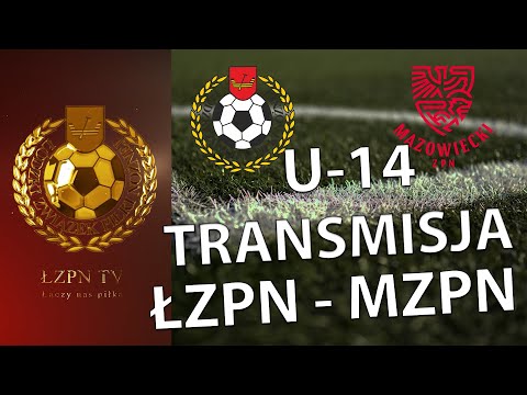 U-14 Puchar Kazimierza Deyny. Łódzki ZPN - Mazowiecki ZPN