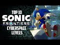Top 10 Sonic Frontiers Cyberspace Levels