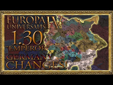 What's New to Germany in the 1.30 "Emperor" Update?