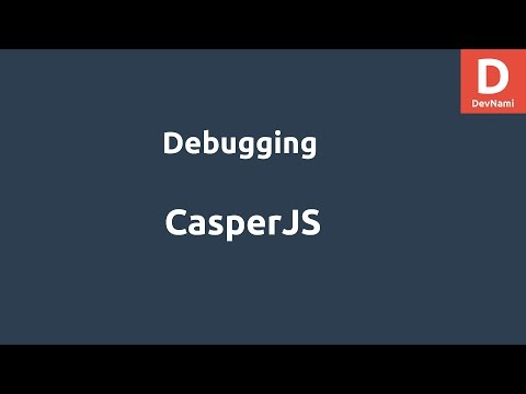 CasperJS Debugging