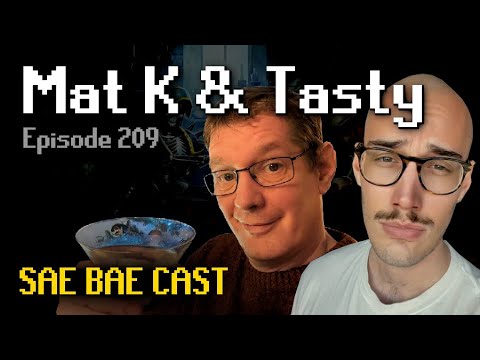 Mat K & Tasty - 2007scape Riots, Future of OSRS, Project Zanaris, PvP, Sailing | Sae Bae Cast 209