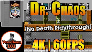 Dr. Chaos Playthrough | No Death Playthrough | 4K 60FPS | Video Games 101