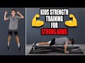GET STRONG ARMS Kids Strength Exercises For STRONG ARMS AND UPPER BODY