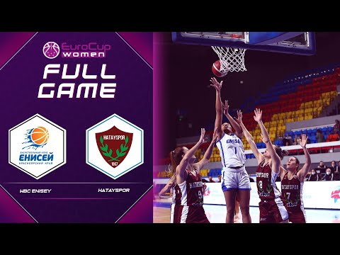 WBC Enisey v Hatayspor | Full Game - EuroCup Women 2021-22