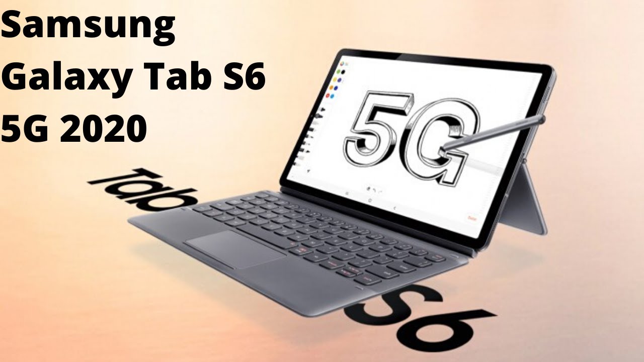Samsung galaxy tab s6 review | Samsung galaxy tab s6 5g