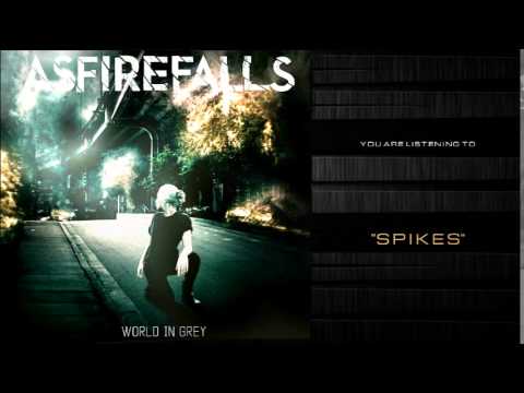 Asfirefalls -   Spikes