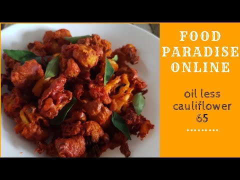 Oil less crispy  cauliflower 65 ||Air fryer cauliflower 65||food paradise online