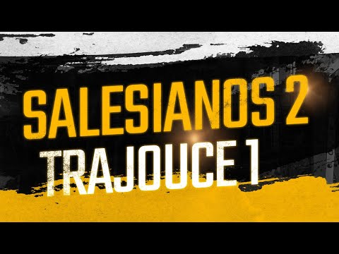 Salesianos 2 - Trajouce 1