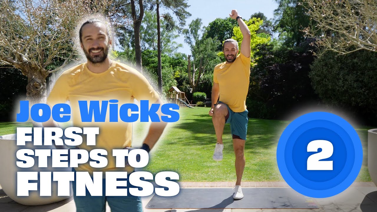 Joe Wicks First Steps To Fitness | Workout 2