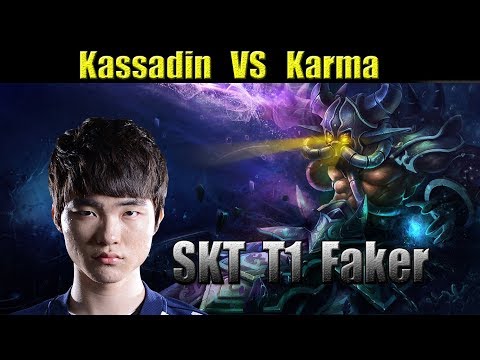 SKT T1 Faker - Kassadin vs Karma Mid - KR LOL REPLAYS