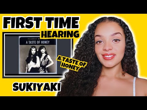 FIRST TIME HEARING Sukiyaki (Remastered 2002) - A Taste Of Honey REACTION | Rere Reacts