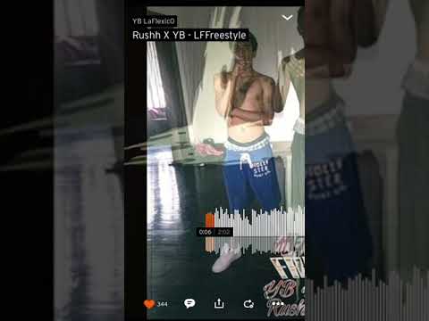 Rushhy Bandxz x YB LaFlexico -LFFreestyle