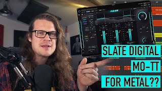 Video thumbnail for How Does Slate Digital MO-TT Work For Metal? by Sam Loose Audio Engineer