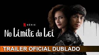 No Limite da Lei 2026 Trailer Oficial Dublado