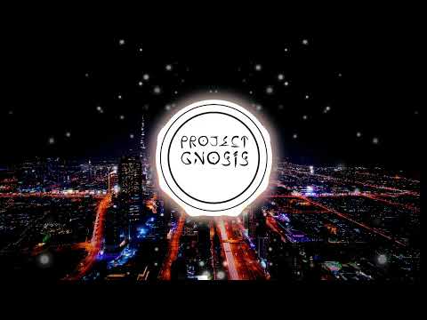 Project Gnosis - Opening Theme