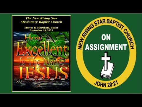 The God of Psalms 23 (Psalms 23:1) Pastor, Marcus McDonald (9/14/25)  Service - TNRSMBC-FWTX