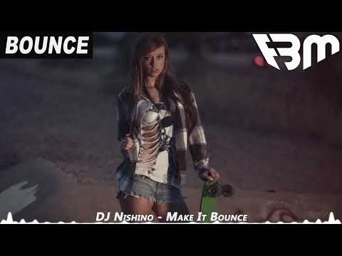 DJ Nishino - Make It Bounce (Original Mix) | FBM