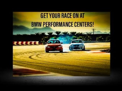 Experience the Ultimate Driving Machine on the BMW Performance Center Track!!